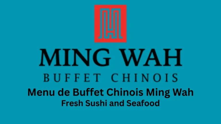 menu de buffet chinois ming wah