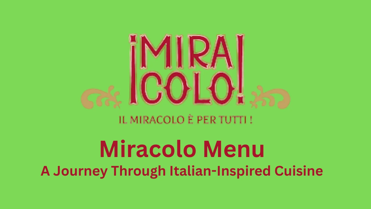 miracolo menu