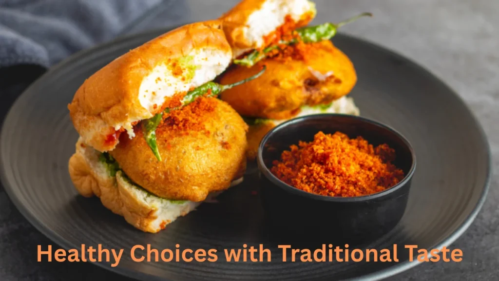 vadapav mirchi by geeta menu Healthy Choices with Traditional Taste