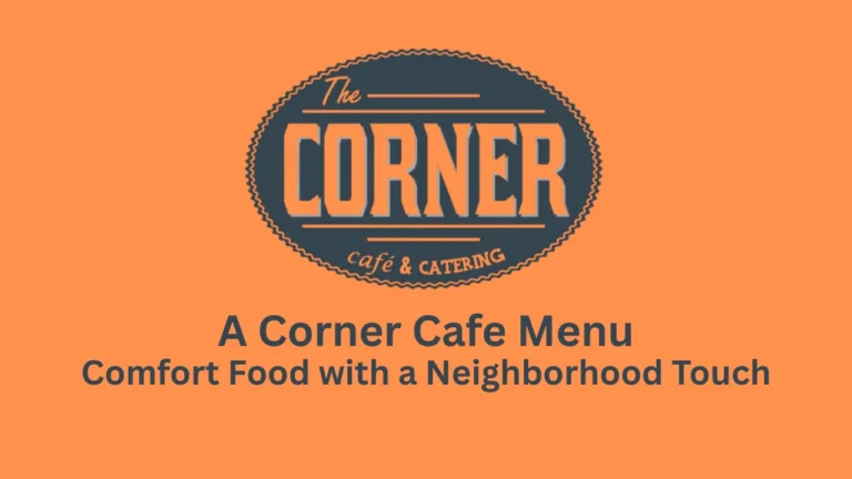 a corner cafe menu