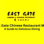 east gate chinese restaurant menu