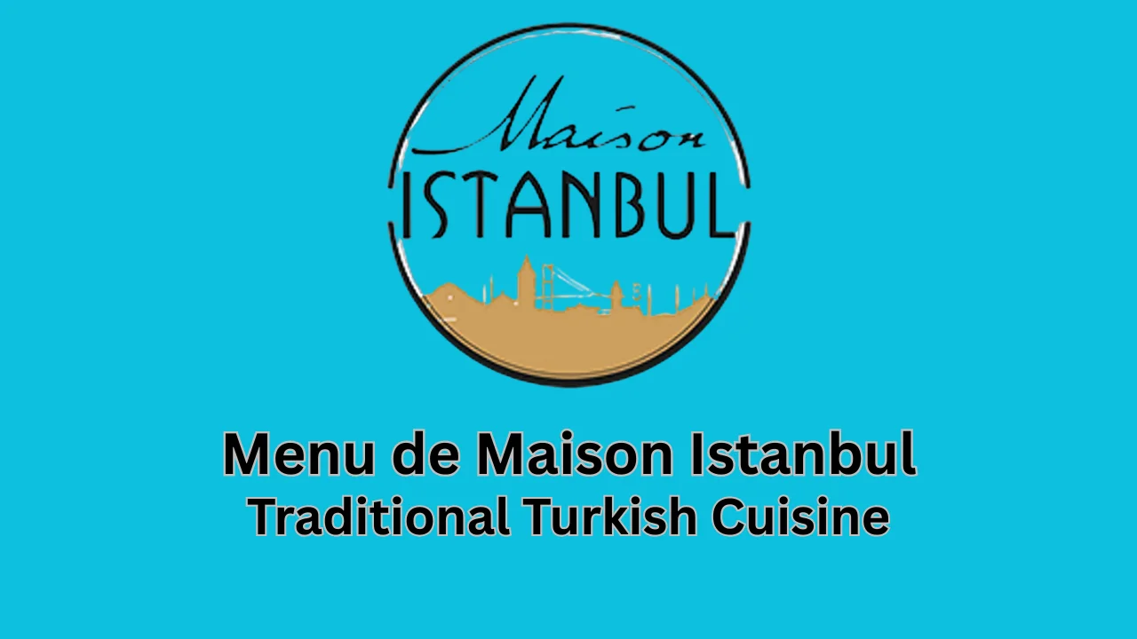 menu de maison istanbul