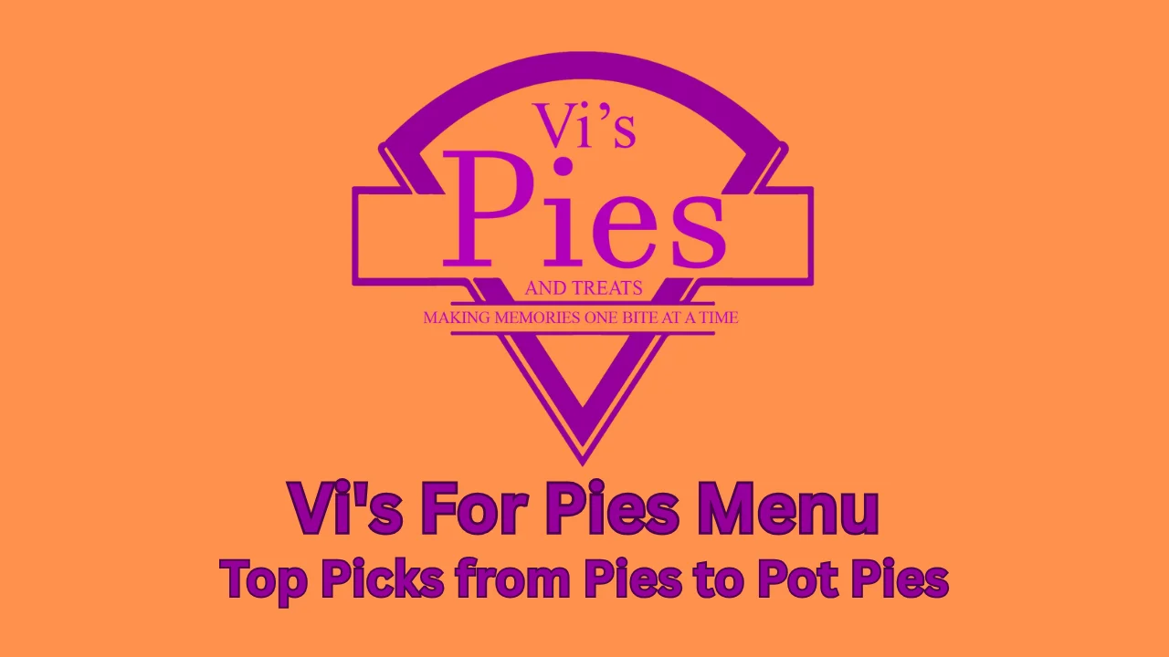 vi's for pies menu