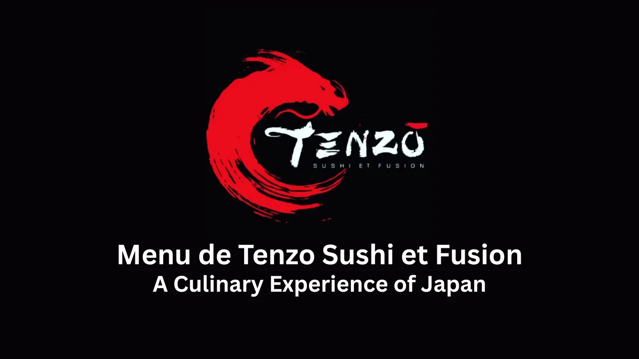 menu de tenzo sushi et fusion