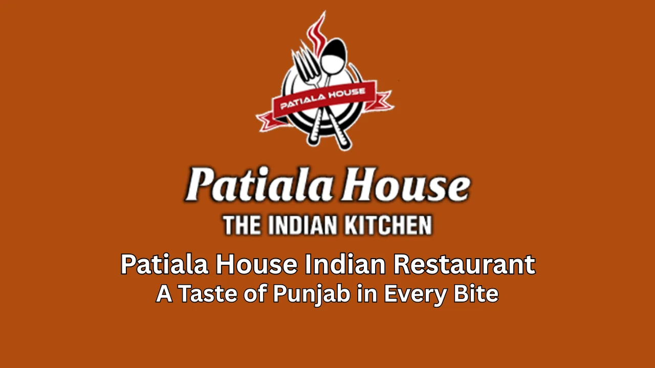 patiala house indian restaurant