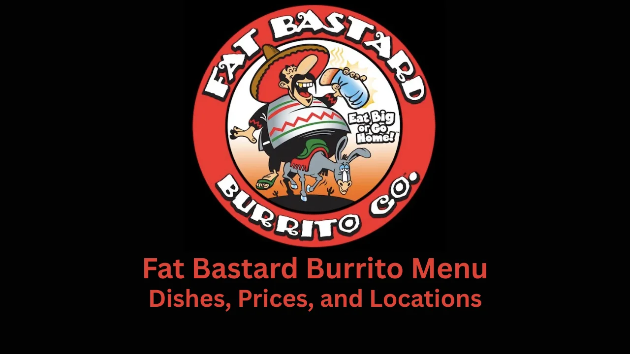 fat bastard burrito menu