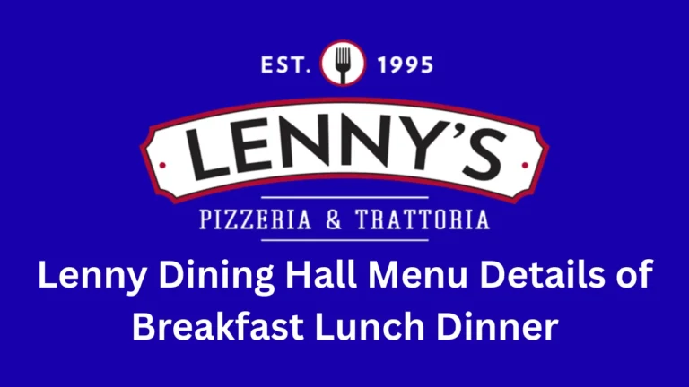 lenny dining hall menu