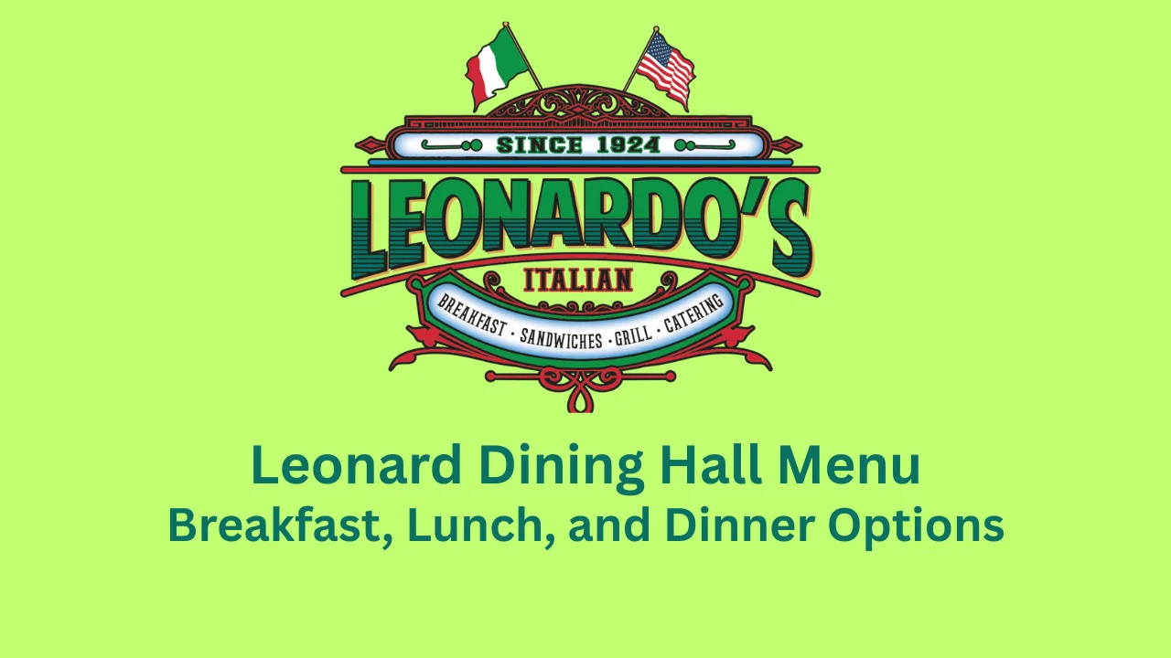 leonard dining hall menu