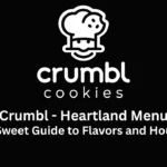 crumbl - heartland menu