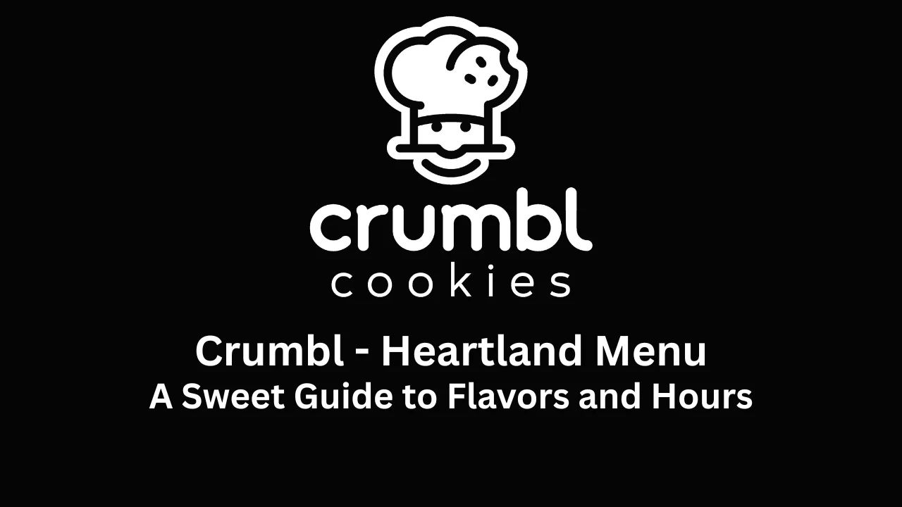 crumbl - heartland menu