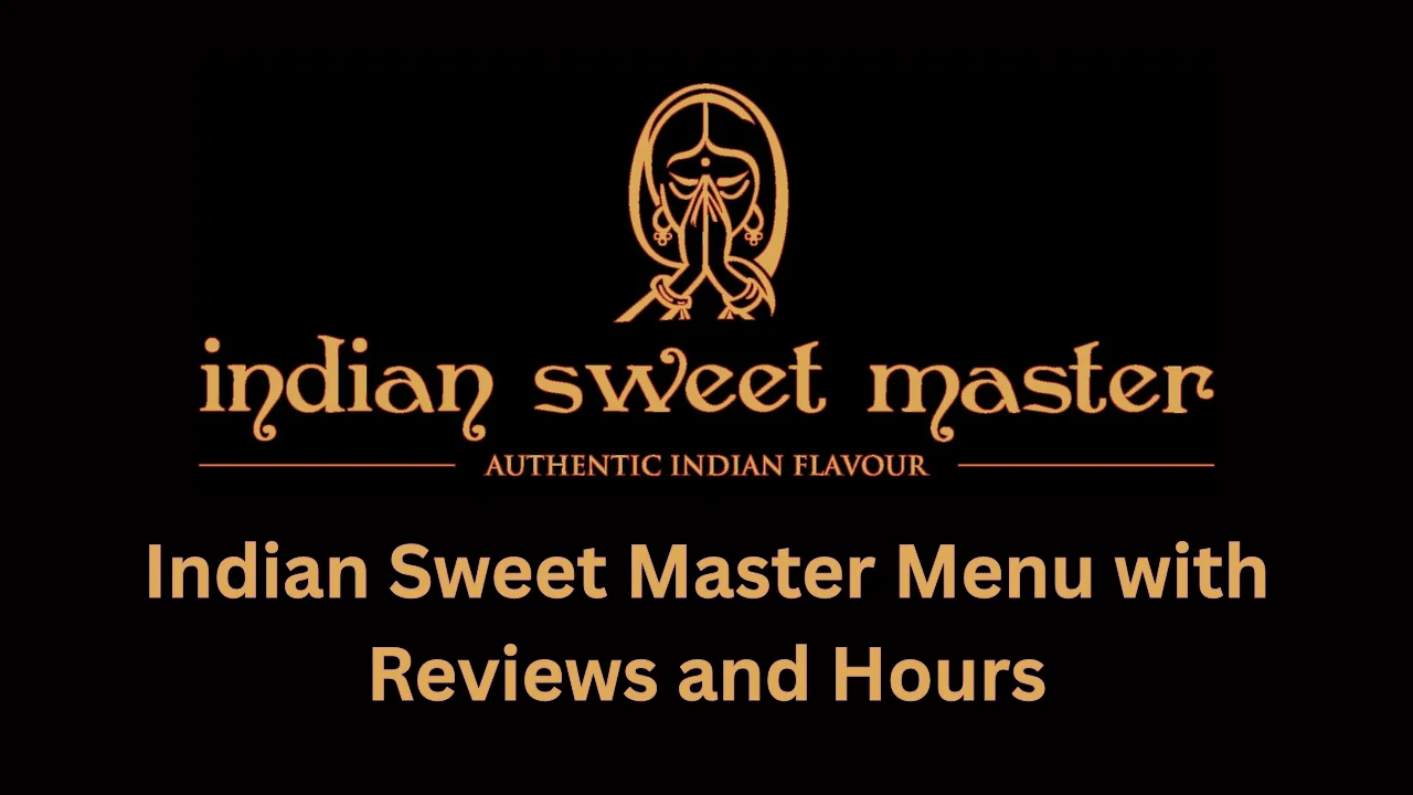 indian sweet master menu