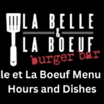 la belle et la boeuf menu