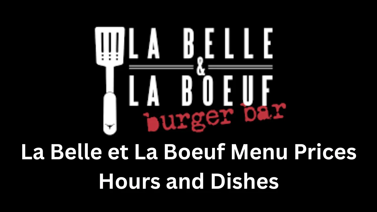 la belle et la boeuf menu