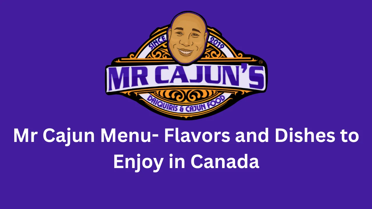 mr cajun menu