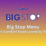 big stop menu