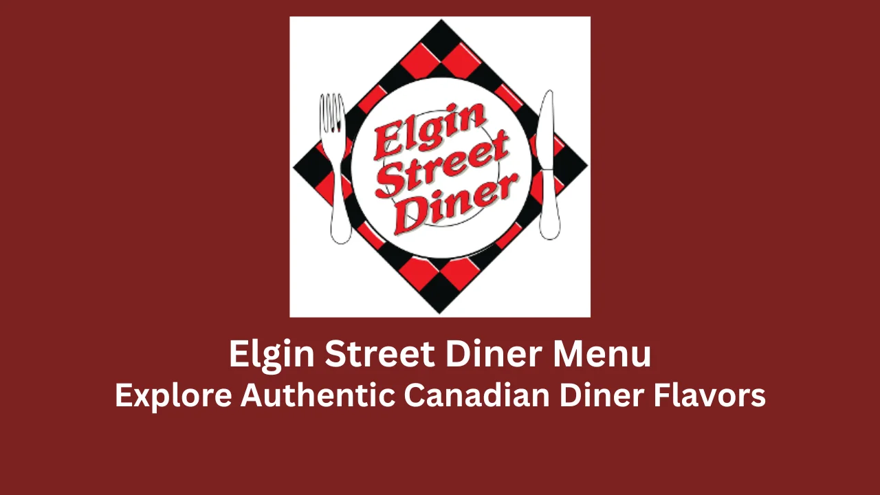 elgin street diner menu