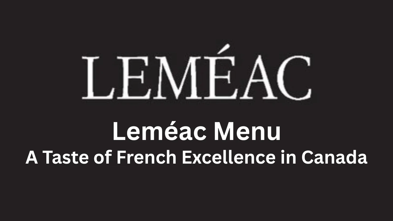 leméac menu