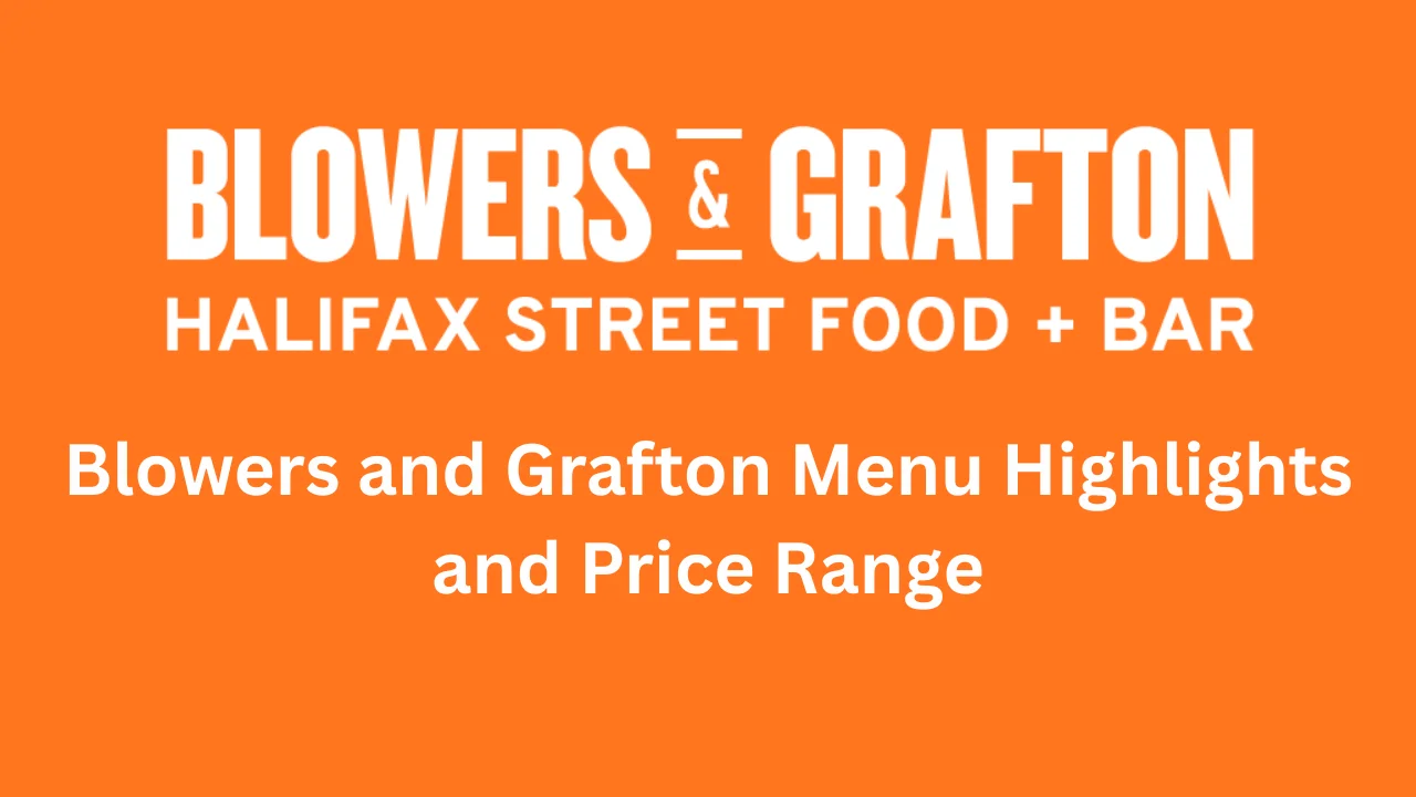 blowers and grafton menu