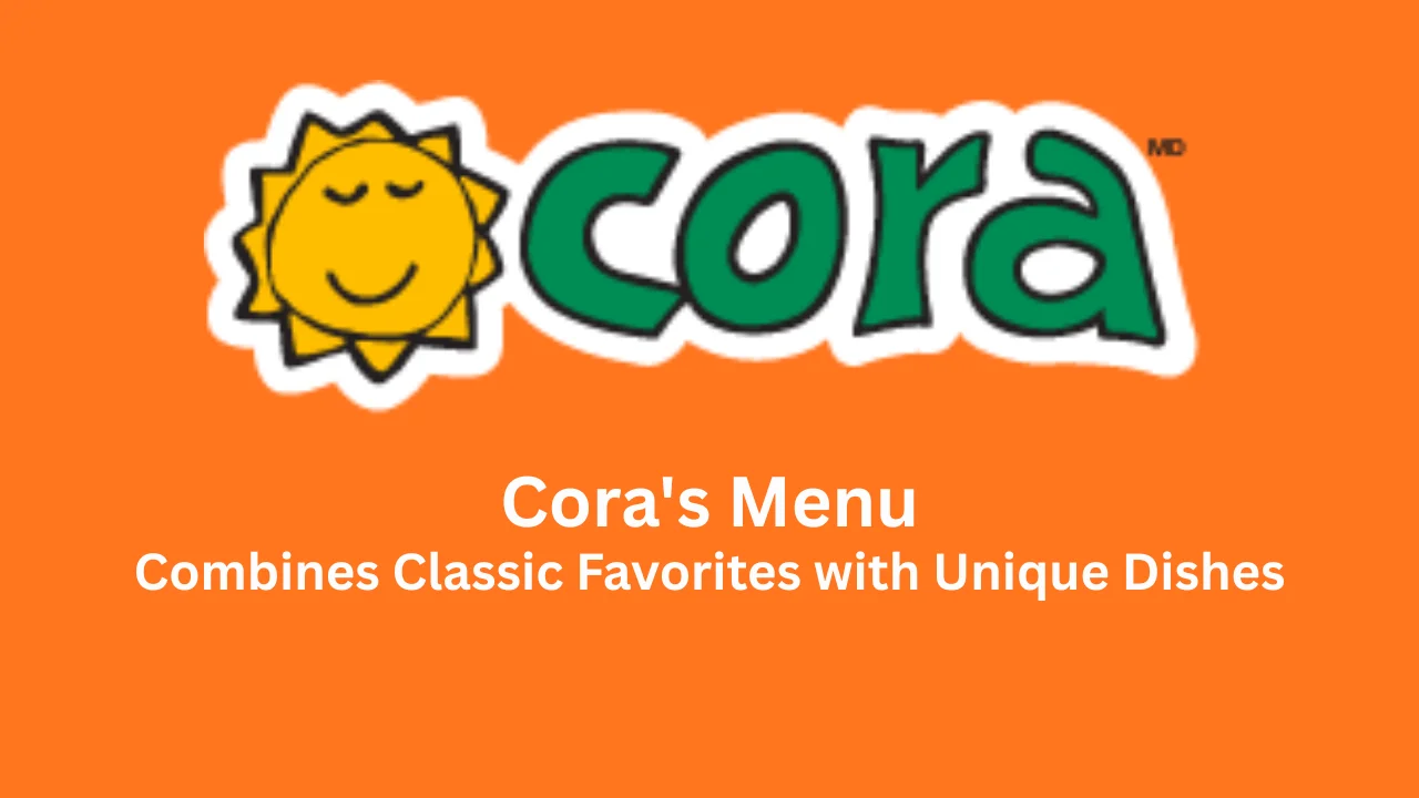 cora's menu
