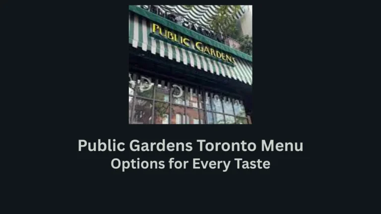 public gardens toronto menu