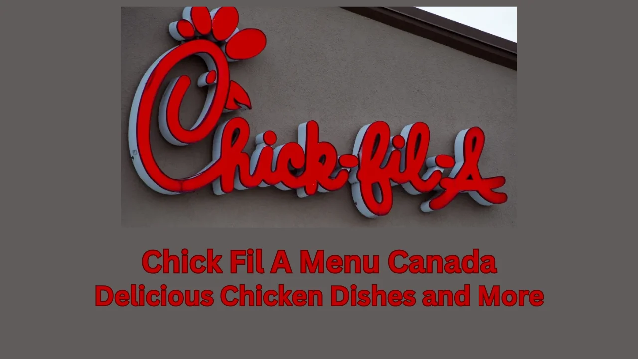 chick fil a menu canada