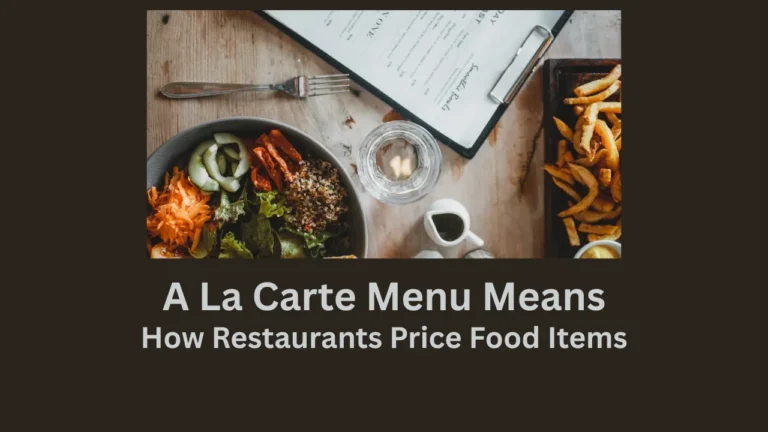 a la carte menu means