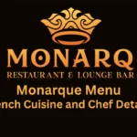 monarque menu