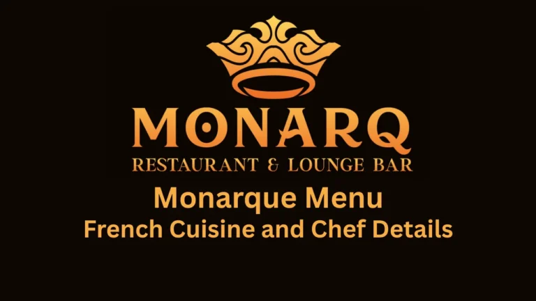 monarque menu