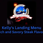 kelly's landing menu