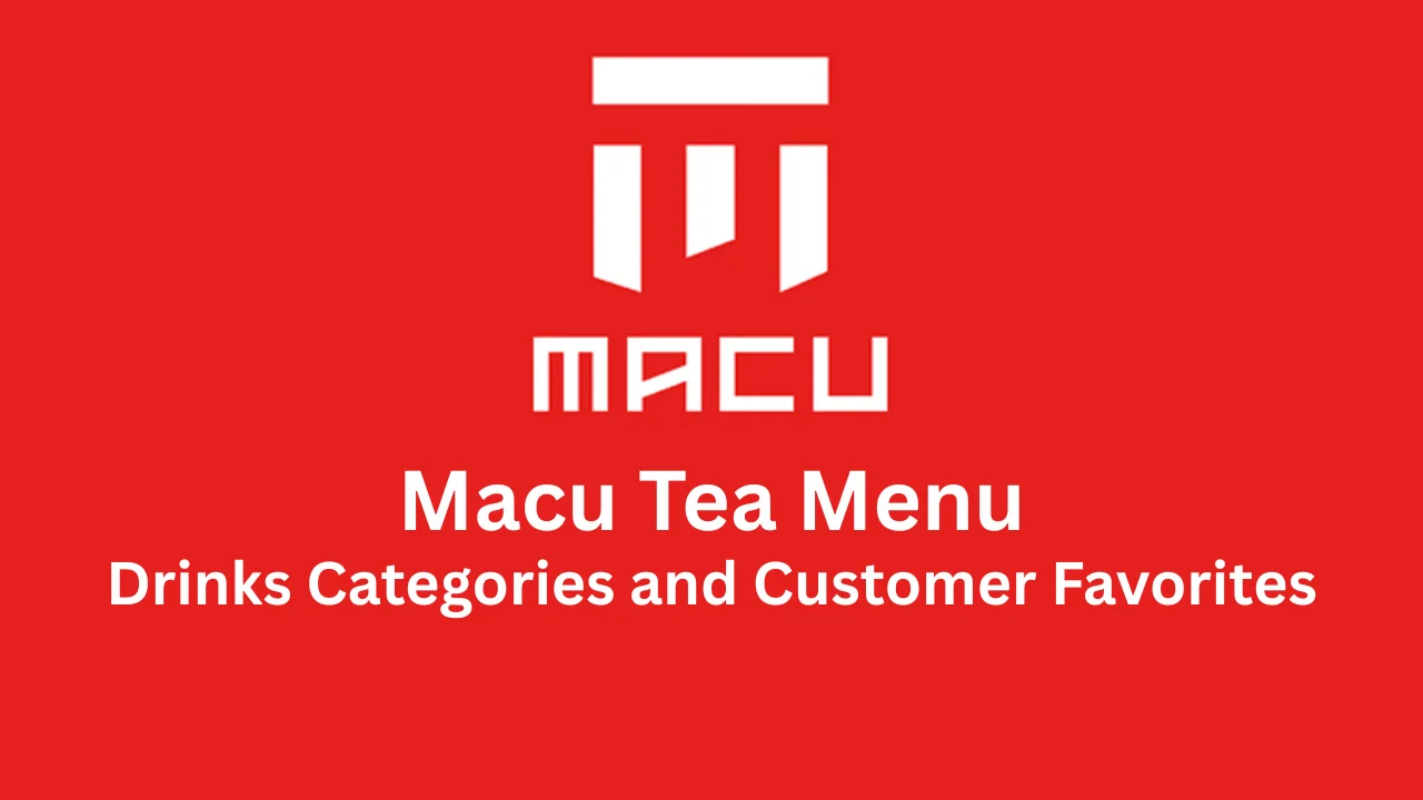 macu tea menu