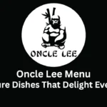 oncle lee menu